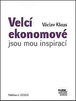 Velcí ekonomové jsou mou inspirací