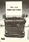 Velice tiché Ave