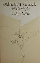 Veliké černé ryby a dlouhý bílý chrt