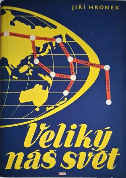 Veliký náš svět