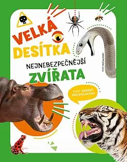 Velká desítka: Nejnebezpečnější zvířata
