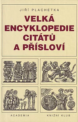 Velká encyklopedie citátů a přísloví