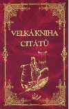 Velká kniha citátů