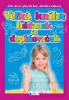 Velká kniha hádanek a doplňovaček