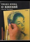 Velká kniha o kresbě