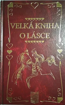 Velká kniha o lásce
