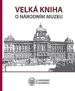Velká kniha o Národním muzeu