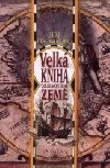 Velká kniha objevování Země
