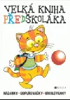 Velká kniha předškoláka