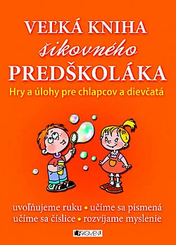 Veľká kniha šikovného predškoláka
