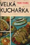 Velká kuchařka