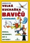Velká kuchařka bavičů a kouzelníků
