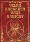 Velká kuchařka naší babičky