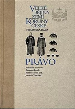 Velké dějiny zemí Koruny české. Tematická řada, Právo