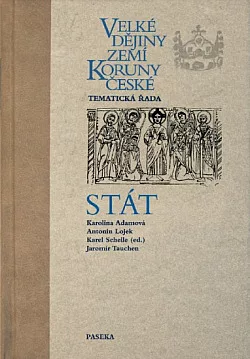 Velké dějiny zemí Koruny české. Tematická řada, Stát
