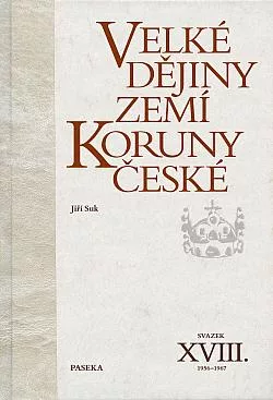 Velké dějiny zemí Koruny české. Svazek XVIII., 1956–1967