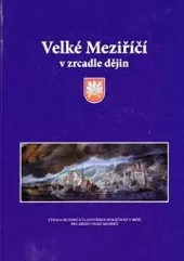 Velké Meziříčí v zrcadle dějin