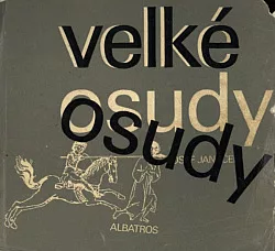 Velké osudy