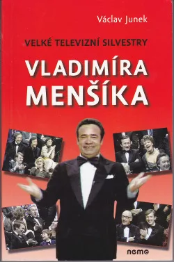 Velké televizní Silvestry Vladimíra Menšíka