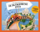 Velké vlakové dobrodružství - Za zajímavostmi světa