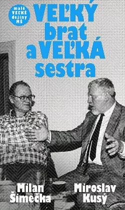VEĽKÝ brat a VEĽKÁ sestra