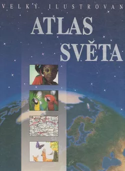 Velký ilustrovaný atlas světa