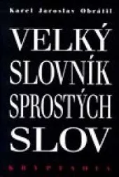 Velký slovník sprostých slov