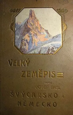 Velký zeměpis Evropa III Švýcarsko a Německo