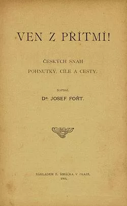 Ven z přítmí: českých snah pohnutky, cíle a cesty
