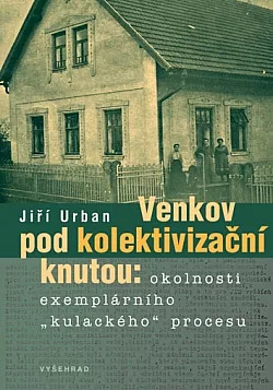Venkov pod kolektivizační knutou
