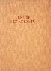 Venuše bez korsetu