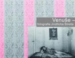 Venuše Fotografie Jindřicha Štreita
