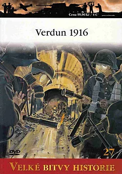 Verdun 1916 - Neprojdou!