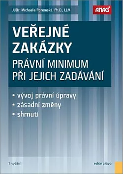 Veřejné zakázky: Právní minimum při jejich zadávání