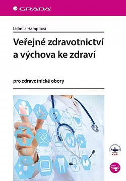 Veřejné zdravotnictví a výchova ke zdraví - pro zdravotnické obory