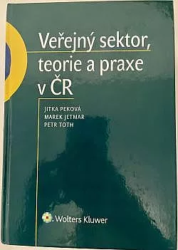 Veřejný sektor, teorie a praxe v ČR
