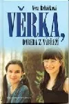 Věrka, dareba z nábřeží