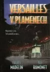 Versailles v plamenech