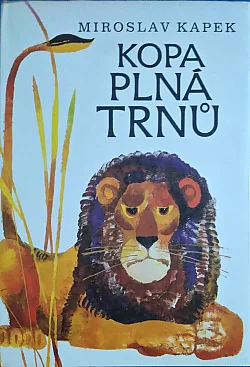 Kopa plná trnů