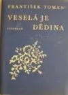 Veselá je dědina