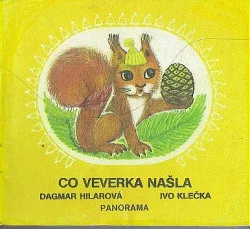 Co veverka našla