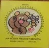 Jak včelky přelstily medvěda