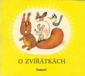 O zvířátkách