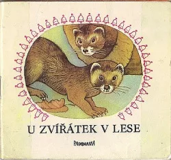 U zvířátek v lese