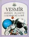 Vesmír: hvězdy, planety a kosmické lodě
