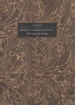 Věštění v antickém Řecku. I., Od věštců k losům
