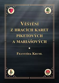 Věštění z hracích karet piketových a mariášových