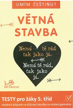 Větná stavba: testy pro žáky 5. tříd