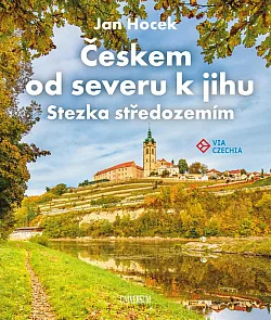Českem od severu k jihu: Stezka středozemím