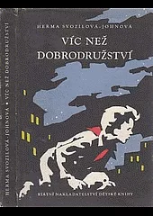Víc než dobrodružství